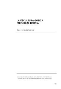 La escultura gótica en Euskal Herria. IN: Revisión del Arte Medieval