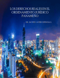 Los Derechos Reales en el Ordenamiento Jurídico Panameño ISBN