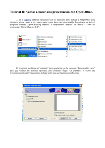 Tutorial II: Vamos a hacer una presentación con OpenOffice.