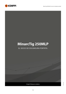 MinarcTig 250 MLP, El socio de soldadura portátil