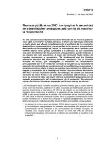 Finanzas públicas en 2003: compaginar la necesidad