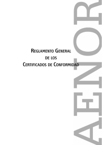 Reglamento General de los Certificados de Conformidad