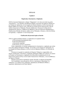 TITULO II Capítulo I Magistrados, Funcionarios y Empleados 238