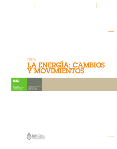 energía: cambios y movimientos - Repositorio Institucional del