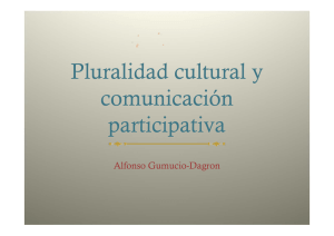 Presentación de Pluralidad cultural y comunicación participativaen