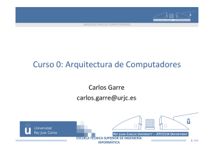 Curso 0: Arquitectura de Computadores
