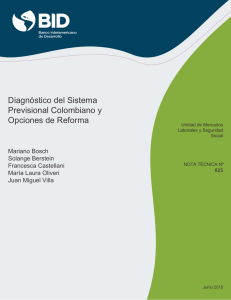 Diagnóstico del Sistema Previsional Colombiano y Opciones de