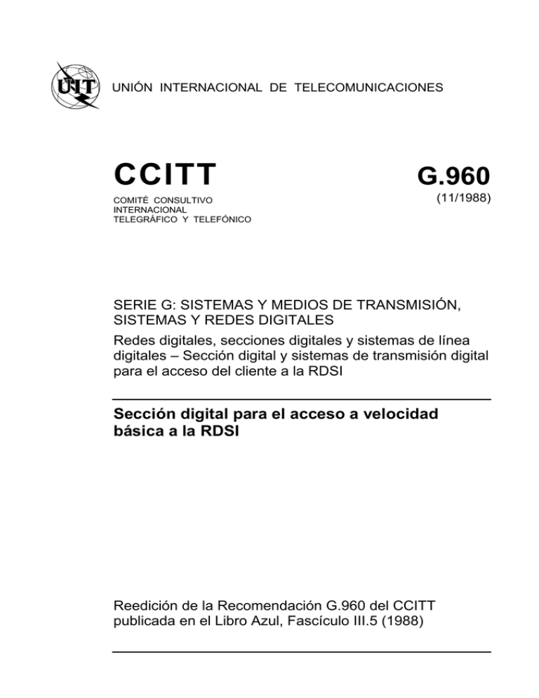 CCITT Rec. G.960 - Secci.n Digital Para El Acceso A Velocidad B.sica