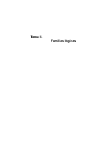 Tema II. Familias lógicas