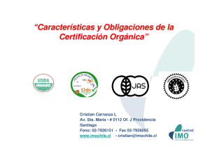 Características y Obligaciones de la Certificación Orgánica
