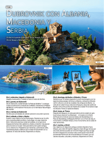 Dubrovnik con Albania, Macedonia y Serbia
