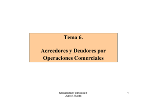 Tema 6. Acreedores y Deudores por Operaciones Comerciales