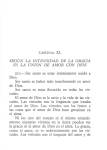 SEGÚN LA INTENSIDAD DE LA GRACIA ES LA UNIÓN DE AMOR