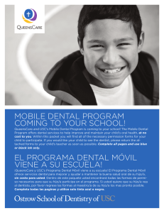 mobile dental program coming to your school! el programa dental