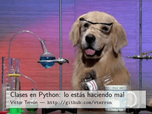 Clases en Python: lo estás haciendo mal