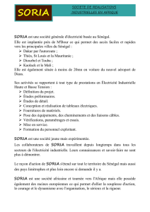 SORIA est une société générale d`électricité basée au Sénégal. Elle