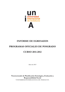 informe de egresados programas oficiales de posgrado curso 2011