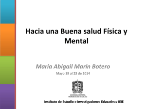 Hacia una Buena salud Física y Mental Concepto de Salud y