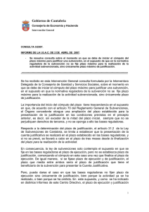 Consulta 5/2007 inicio del cómputo del plazo máximo para justificar