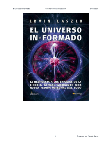 El universo in-formado www.librosmaravillosos.com Ervin Laszlo 1