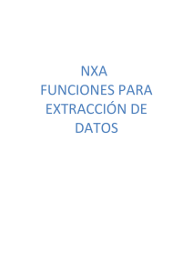 NXA FUNCIONES PARA EXTRACCIÓN DE DATOS