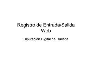 Registro de Entrada/Salida Web - Diputación Provincial de Huesca