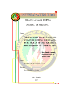 Tema: “TRAUMATISMO CRANEOENCEFÁLICO (TCE), EN EL