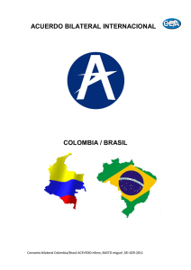 ACUERDO BILATERAL INTERNACIONAL COLOMBIA / BRASIL