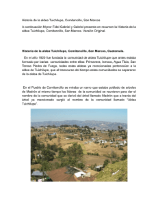 Historia de la aldea Tuichilupe, Comitancillo, San Marcos A