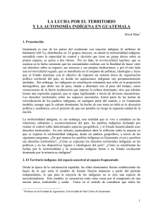 LA LUCHA POR EL TERRITORIO Y LA AUTONOMA INDGENA EN