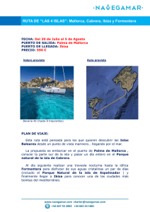 RUTA DE “LAS 4 ISLAS”: Mallorca, Cabrera, Ibiza y Formentera