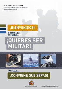¡quieres ser militar! - Fuerzas Armadas Españolas