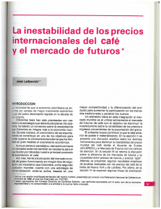 La inestabilidad de los precios - Federación Nacional de cafeteros