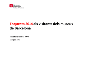 Enquesta 2014 als visitants dels museus de Barcelona