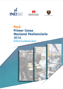 Perú: Primer Censo Nacional Penitenciario 2016