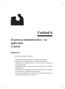 Unidad 6 El proceso administrativo y su aplicación. Control Objetivos