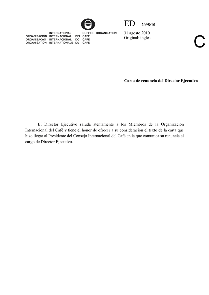 Carta de renuncia del Director Ejecutivo El Director 