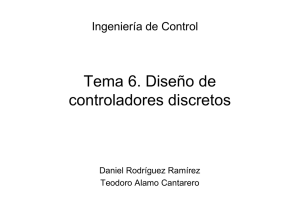 Tema 6. Diseño de controladores discretos