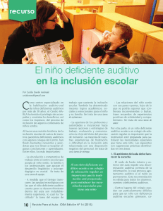 El niño deficiente auditivo en la inclusión escolar