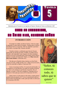Tema 5. CREO EN JESUCRISTO, SU ÚNICO HIJO, NUESTRO