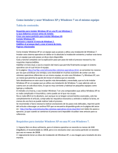 Como instalar y usar Windows XP y Windows 7 en el mismo equipo