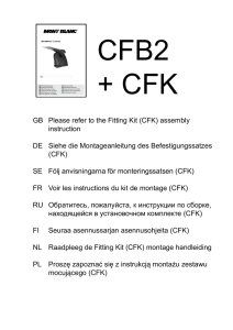 GB Please refer to the Fitting Kit (CFK) assembly instruction DE