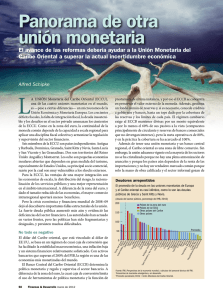 Panorama de otra unión monetaria