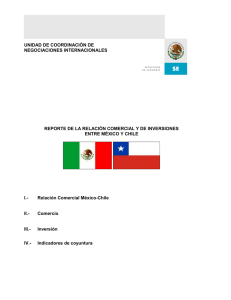 México. Reporte de la Relación Comercial y de Inversiones entre