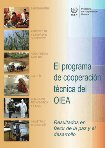 El programa de cooperación técnica del OIEA: Resultados en favor