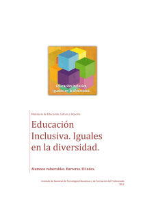 Educación Inclusiva. Iguales en la diversidad - INTEF