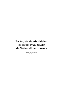 La tarjeta de adquisición de datos DAQ6024E de NI