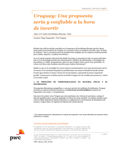 Uruguay: Una propuesta seria y confiable a la hora de invertir