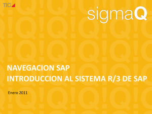 NAVEGACION SAP INTRODUCCION AL SISTEMA R/3 DE SAP