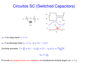 Circuitos SC (Switched Capacitors)